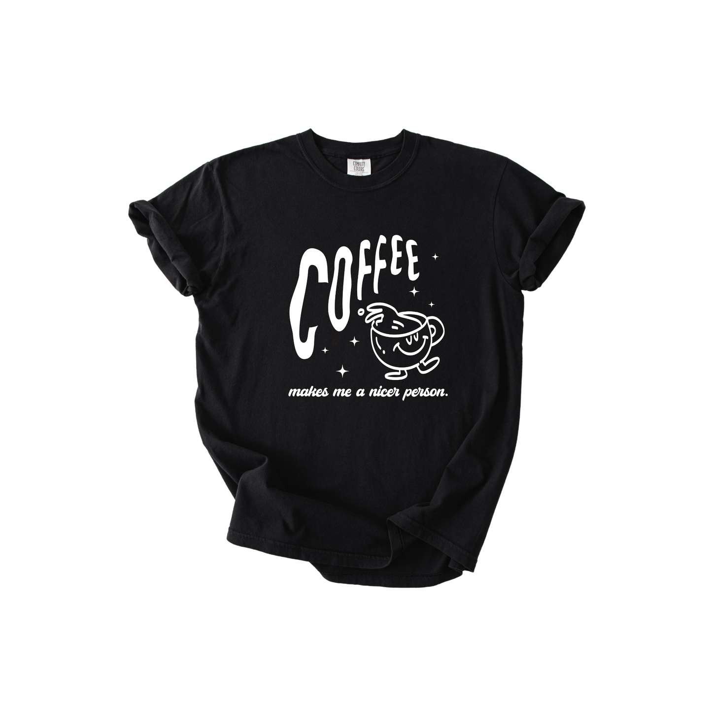 Coffee Makes Me Nicer