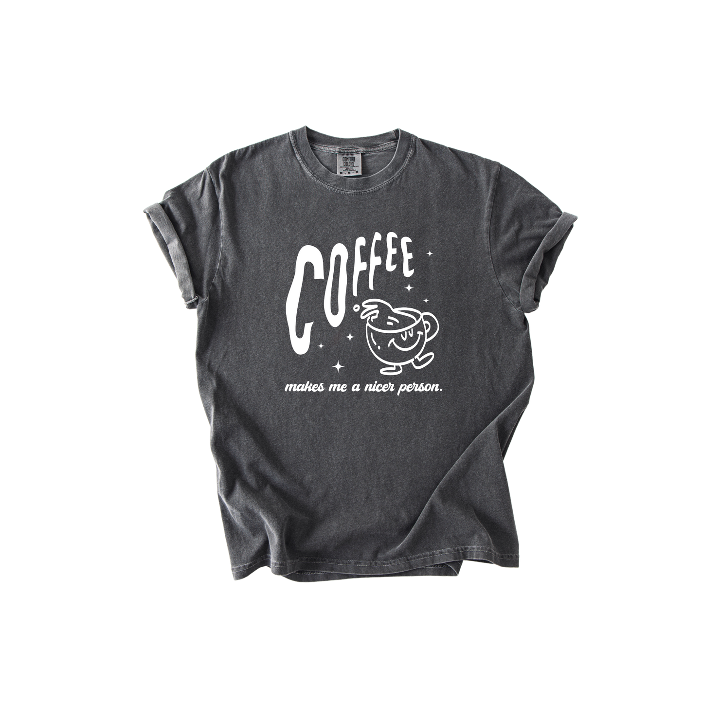 Coffee Makes Me Nicer